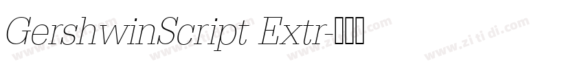 GershwinScript Extr字体转换